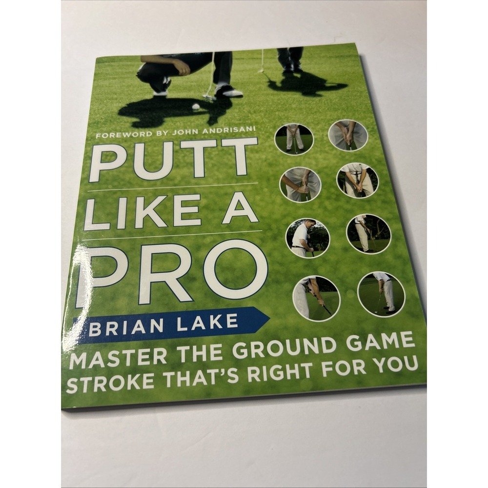Putt Like a Pro - Paperback, by Lake Brian - Very Good